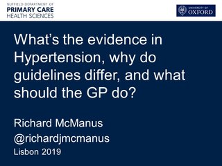 Slides | Recent updates to the International Hypertension guidelines - where do they vary and what should we agree in primary care?